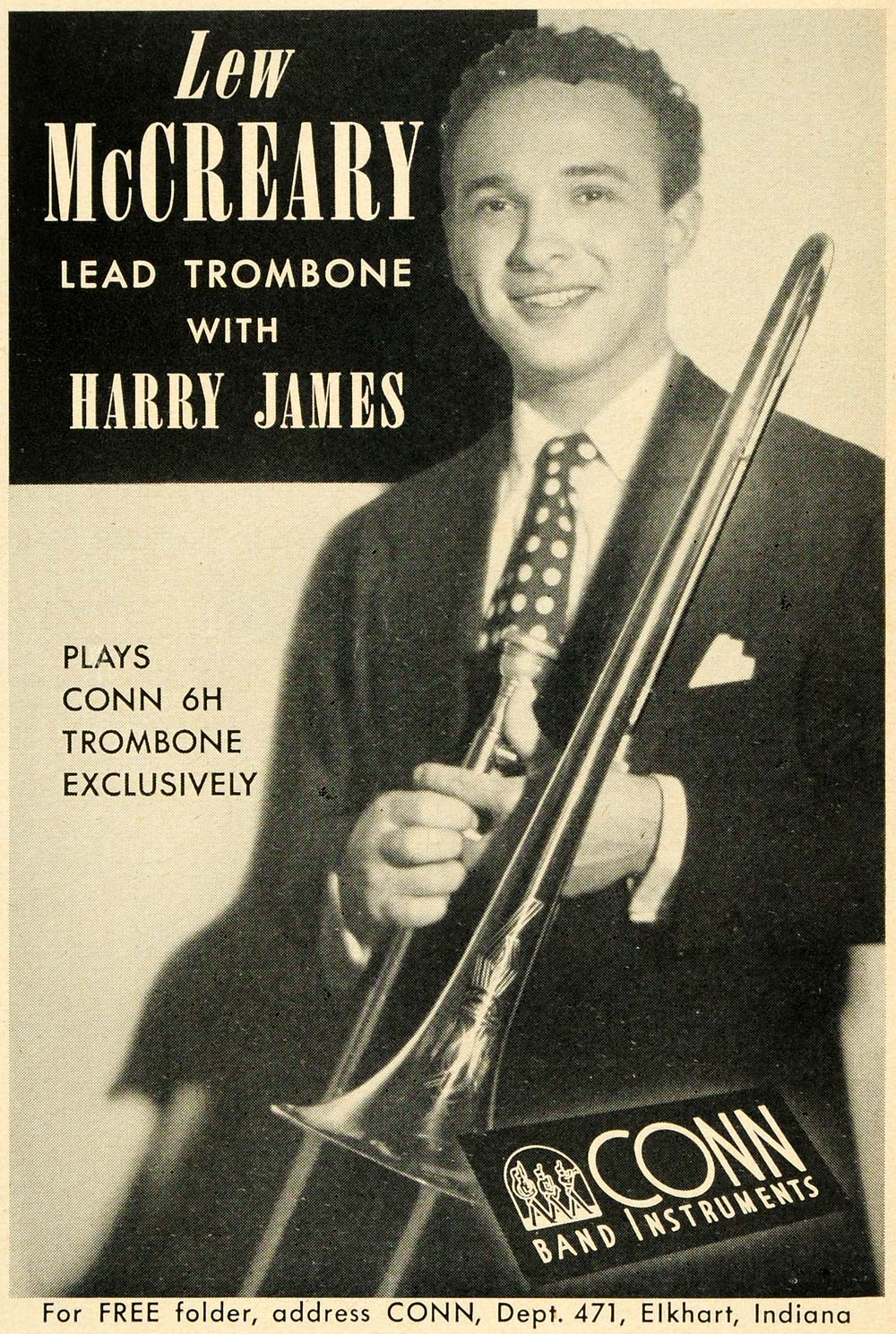  Conn Trombone Lew McCreary Harry James Musician   ORIGINAL ADVERTISING